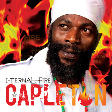 Depuis « Reign of fire » en 2004, il y avait une affaire à faire pour Capleton pour devenir le plus important Deejay roots reggae du nouveau siècle (Buju et ... - Capleton-Iternal-fire